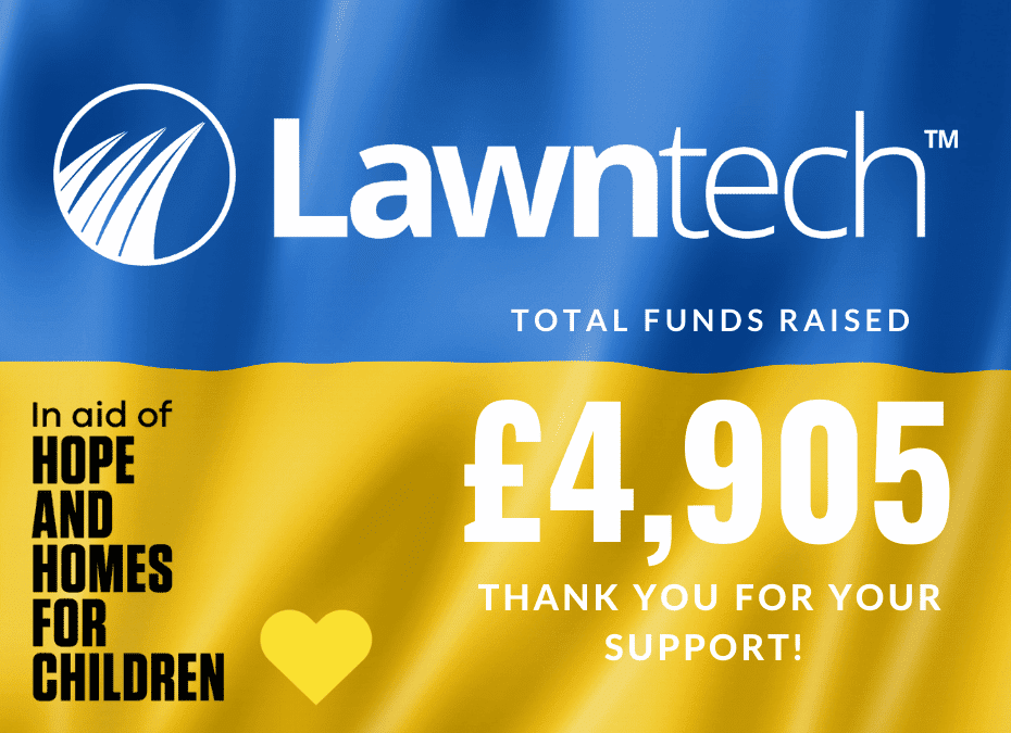 Thank you for supporting Lawntech’s fundraising in aid of Hope and Homes for Children Ukraine Appeal